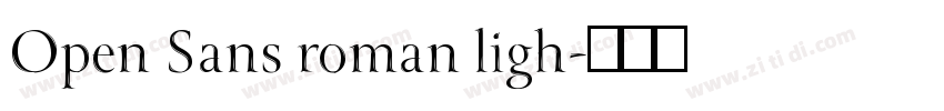 Open Sans roman ligh字体转换
